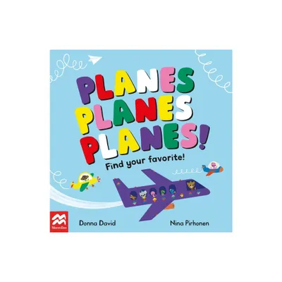 Planes Planes Planes! - (Find Your Favorite) by Donna David (Board Book)