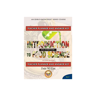 Introduction to Food Science - by Dale W Cox (Paperback)