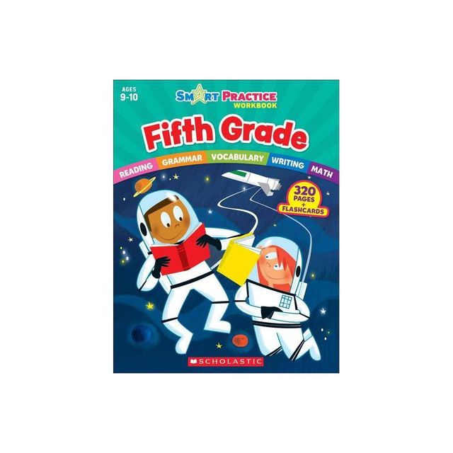 Smart Prac Workbk 5th Grade - (Smart Practice Workbooks) by Scholastic Teaching Resources (Paperback)