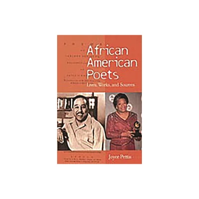 African American Poets - by Joyce Pettis (Hardcover)