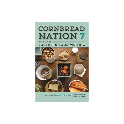 Cornbread Nation 7 - by Francis Lam (Paperback)