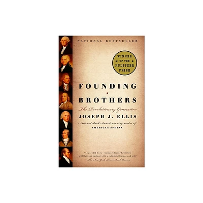 Founding Brothers - by Joseph J Ellis (Paperback)