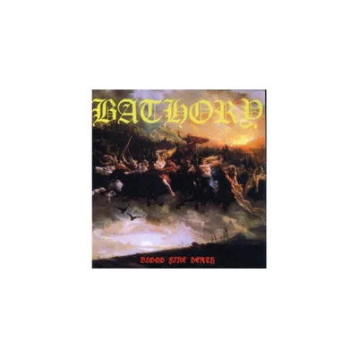 Bathory - Blood Fire Death (CD)