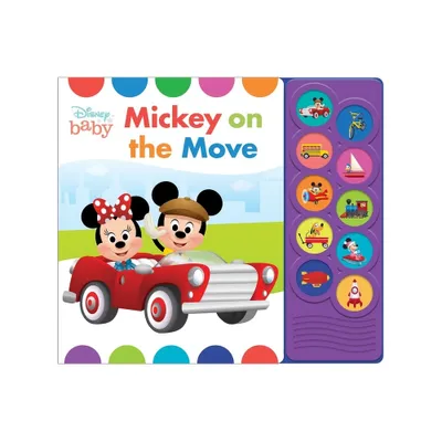 Disney Baby: Mickey on the Move Sound Book - by Pi Kids (Mixed Media Product)