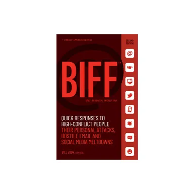 Biff - 2nd Edition by Bill Eddy (Paperback)