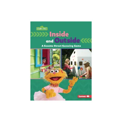 Inside and Outside - (Sesame Street (R) Directional Words) by Marie-Therese Miller (Paperback)