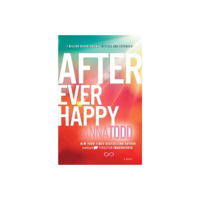 After Ever Happy ( After) (Paperback) by Anna Todd