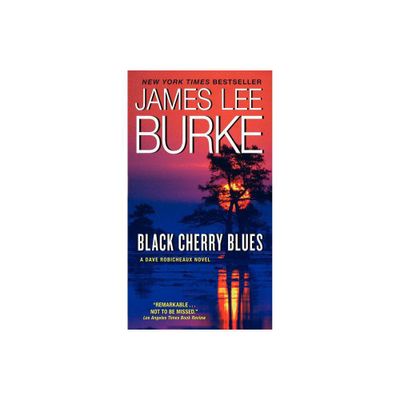 Black Cherry Blues - (Dave Robicheaux) by West Group (Paperback)