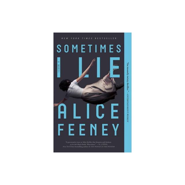 Readerlink Sometimes I Lie - Reprint by Alice Feeney (Paperback