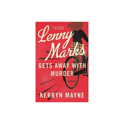 Lenny Marks Gets Away with Murder - by Kerryn Mayne (Hardcover)