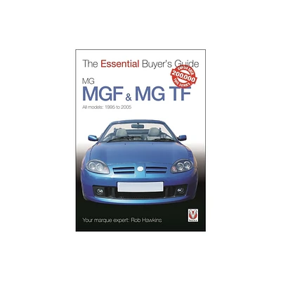 Mgf & MG TF - (Essential Buyers Guide) by Rob Hawkins (Paperback)