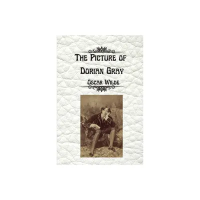 The Picture of Dorian Gray by Oscar Wilde