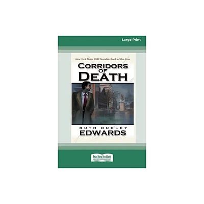 Corridors of Death [Standard Large Print 16 Pt Edition] - by Ruth Dudley Edwards (Paperback)