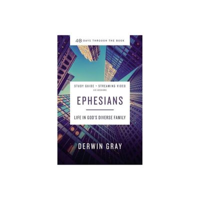 Ephesians Bible Study Guide Plus Streaming Video