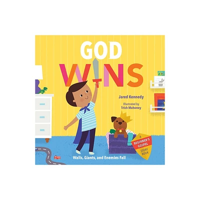 God Wins - (A Beginners Gospel Story Book) by Jared Kennedy (Board Book)