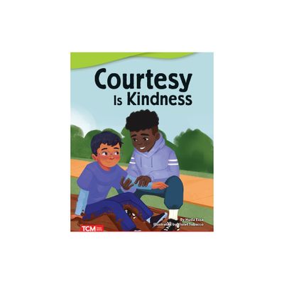 Courtesy Is Kindness - (Literary Text) by Huda Essa (Paperback)