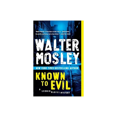 Known to Evil - (Leonid McGill Mystery) by Walter Mosley (Paperback)