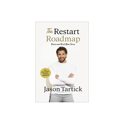 The Restart Roadmap - by Jason Tartick (Hardcover)