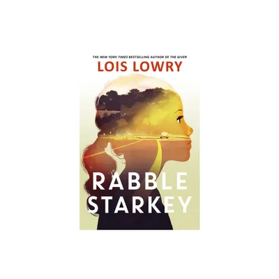 Rabble Starkey - by Lois Lowry (Paperback)