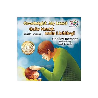 Goodnight, My Love! (English German Childrens Book) - (English German Bilingual Collection) by Shelley Admont & Kidkiddos Books (Paperback)