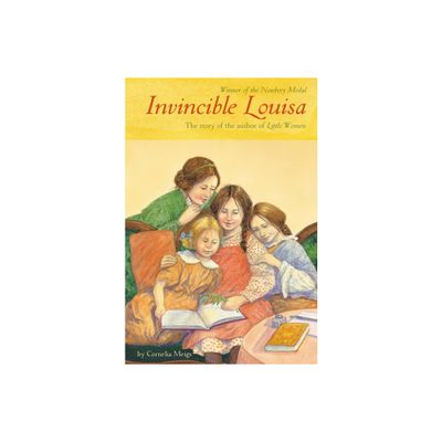 Invincible Louisa - by Cornelia Meigs (Paperback)