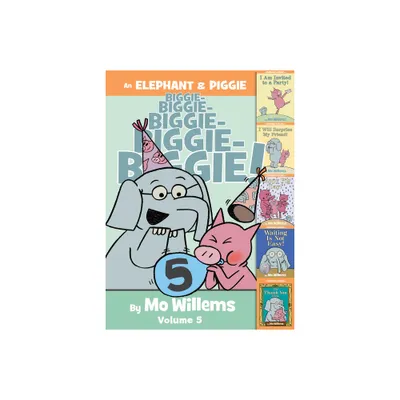 An Elephant & Piggie Biggie! Volume 5 - (Elephant and Piggie Book) by Mo Willems (Hardcover)