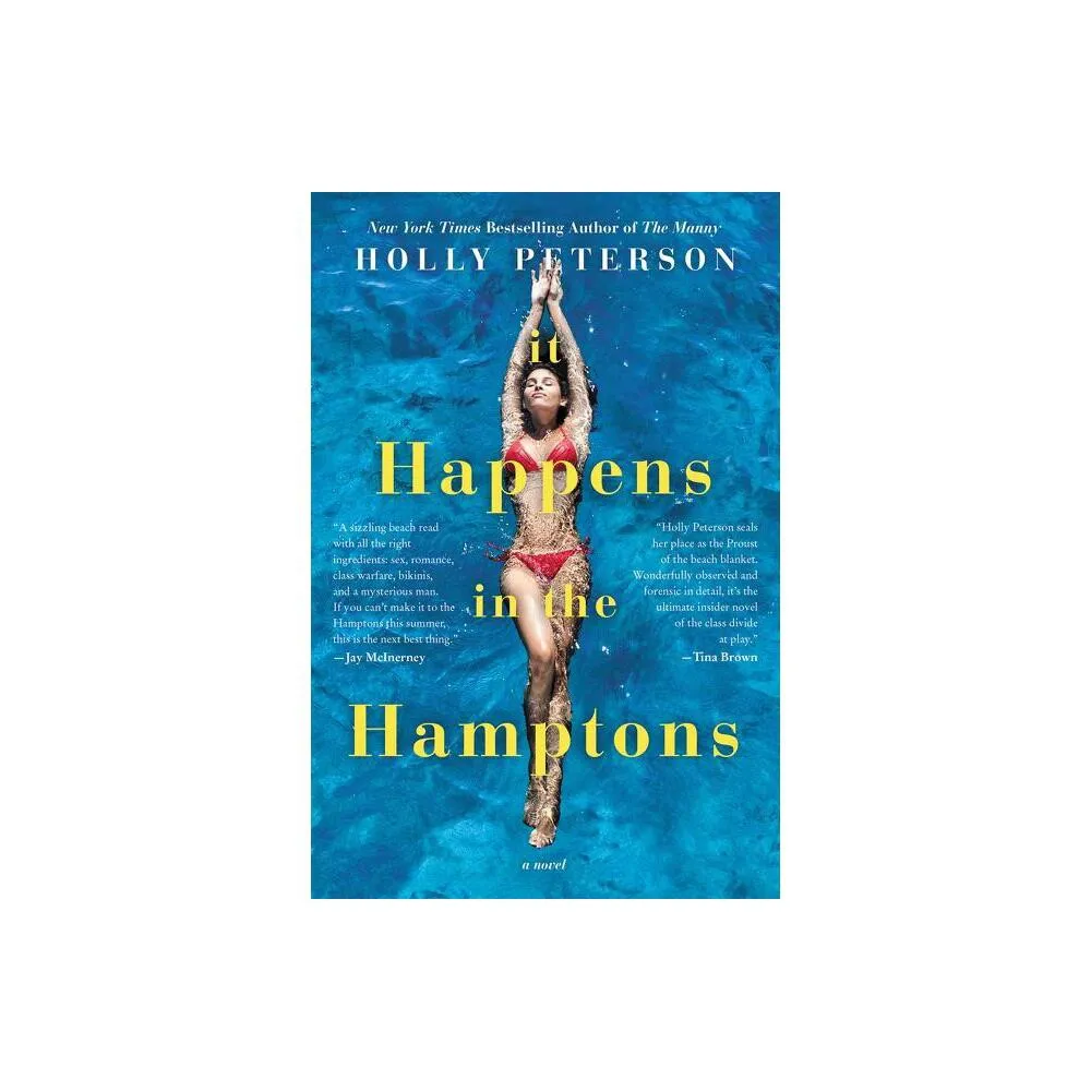 William Morrow & Company It Happens in the Hamptons - by Holly Peterson  (Paperback) | The Market Place