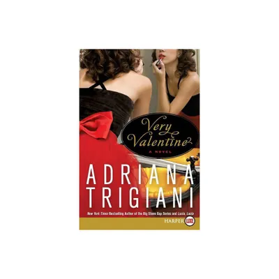 Very Valentine - Large Print by Adriana Trigiani (Paperback)