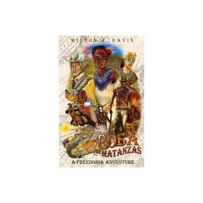 La Rosa de Matanzas - by Milton J Davis (Paperback)