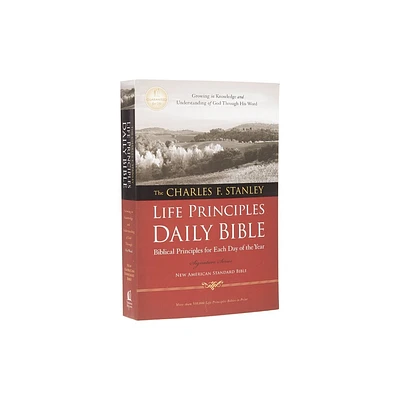 Charles F. Stanley Life Principles Daily Bible-NASB - by Thomas Nelson (Paperback)