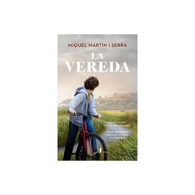 La Vereda - by Miquel Martin I Serra (Paperback)