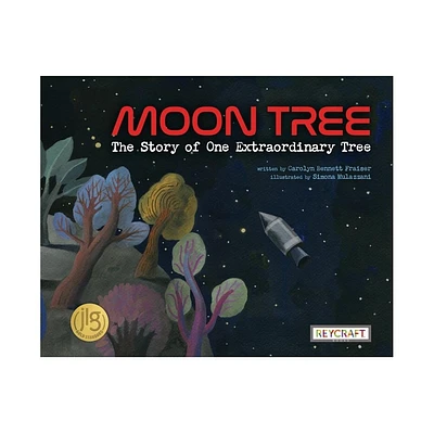 Moon Tree: The Story of One Extraordinary Tree - by Carolyn Fraiser (Paperback)