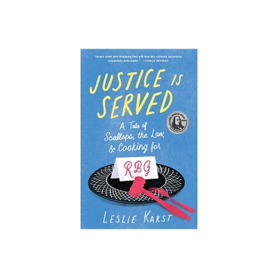 Justice Is Served - by Leslie Karst (Paperback)