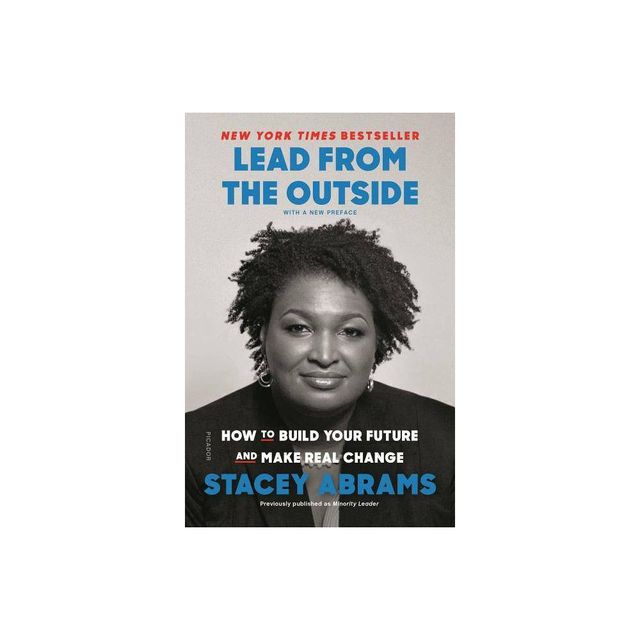 Lead from the Outside - by Stacey Abrams (Paperback)