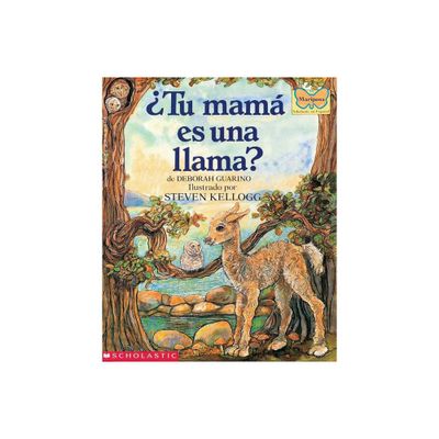 Tu Mam Es Una Llama? (Is Your Mama a Llama?) - by Deborah Guarino (Paperback)