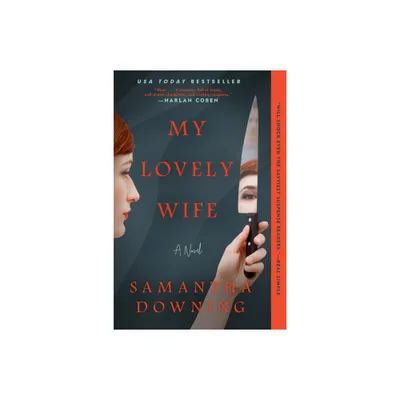 My Lovely Wife - by Samantha Downing (Paperback)