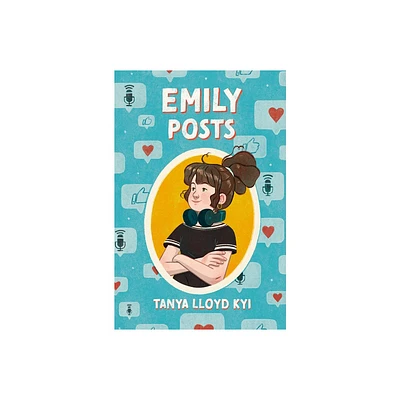 Emily Posts - by Tanya Lloyd Kyi (Hardcover)