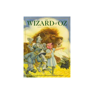 The Wizard of Oz Hardcover - (Charles Santore Childrens Classics) Abridged by L Frank Baum