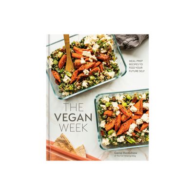 The Vegan Week - by Gena Hamshaw (Hardcover)