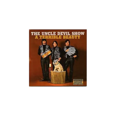 The Uncle Devil Show - A Terrible Beauty (CD)