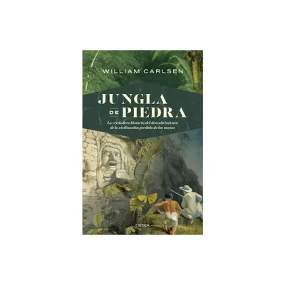 Jungla de Piedra - by William Carlsen (Paperback)