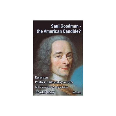 Saul Goodman - The American Candide? - by Josette Baer (Paperback)