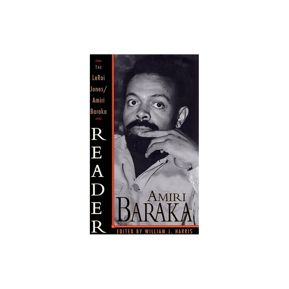 The LeRoi Jones/Amiri Baraka Reader - 2nd Edition (Paperback)