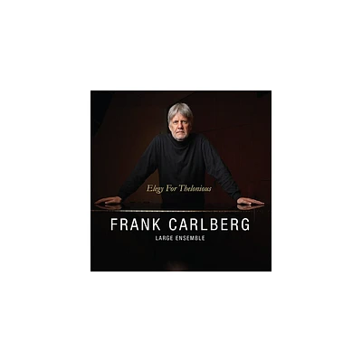 Frank Carlberg Large Ensemble - Elegy for Thelonious (CD)