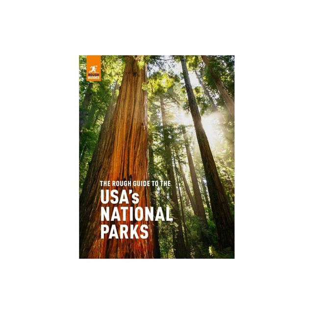 The Rough Guide to the Usas National Parks - (Rough Guide Inspirational) by Rough Guides (Paperback)