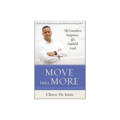 Move Into More - by Choco de Jess (Paperback)