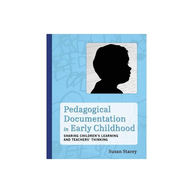 Pedagogical Documentation in Early Childhood