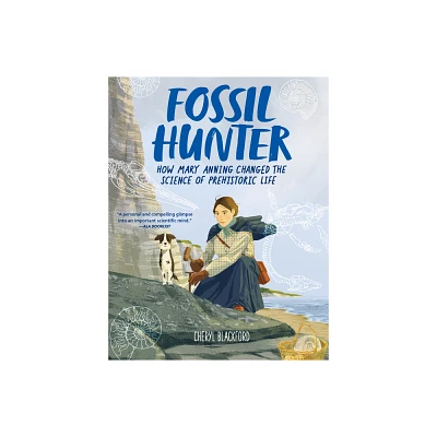 Fossil Hunter - by Cheryl Blackford (Paperback)