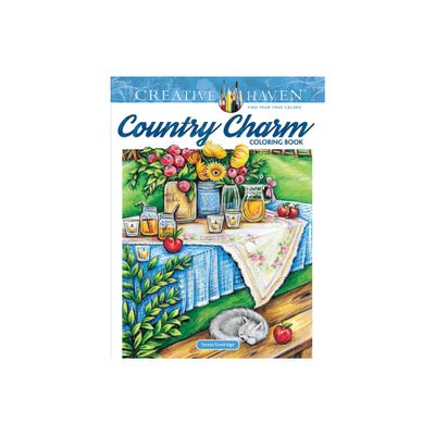 Creative Haven Country Charm Coloring Book - (Adult Coloring Books: In the Country) by Teresa Goodridge (Paperback)