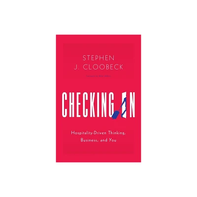 Checking In - by Stephen J Cloobeck (Paperback)